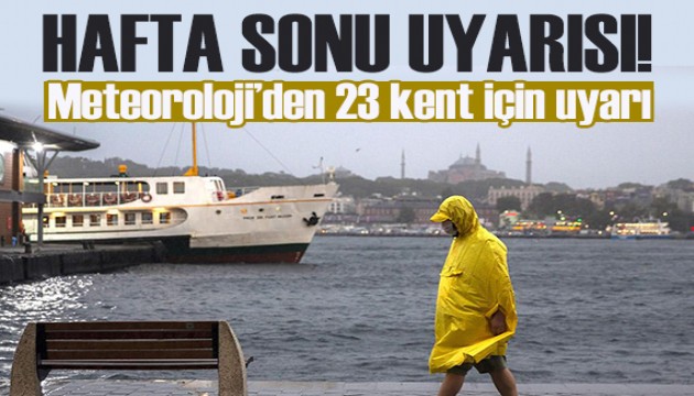 Sıcaklık düşüyor! Meteoroloji'den 23 kent için sarı kodlu alarm