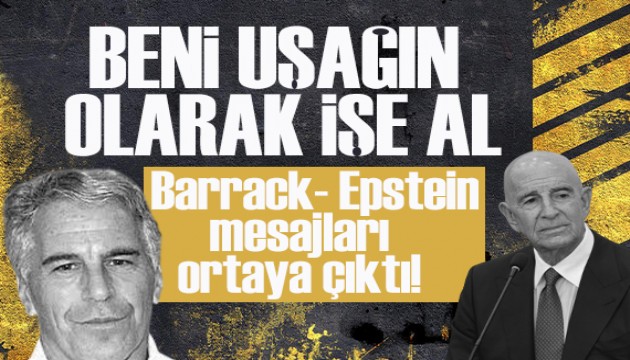 Ankara Büyükelçisi Barrack–Epstein mesajları ortaya çıktı