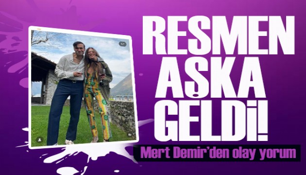 Sosyal medyada aşk! Mert Demir'den Serenay Sarıkaya'ya olay yorum!