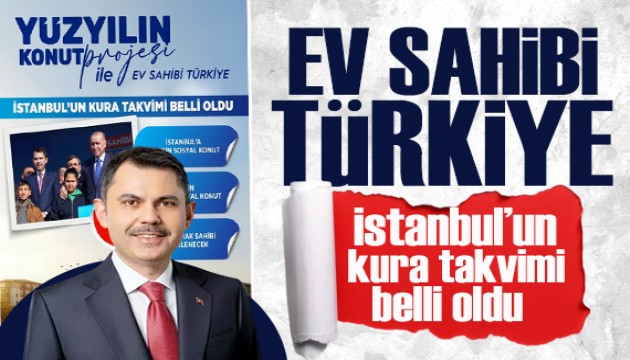 Bakan Kurum'dan kentsel dönüşüm açıklaması: İstanbul'da 100.000 konutun sahibi belirleniyor