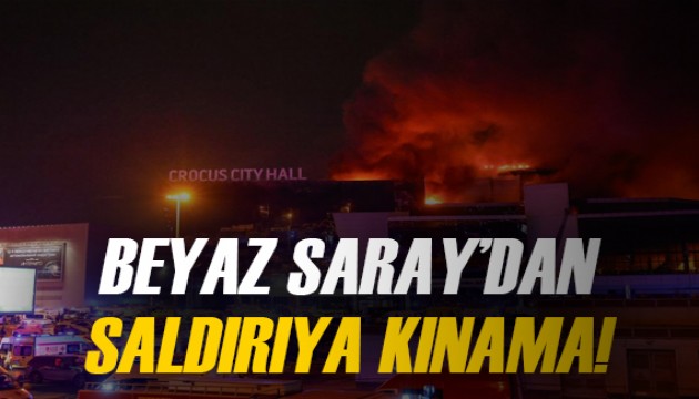 Beyaz Saray'dan Moskova saldırısına kınama