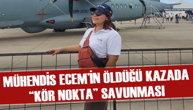 Mühendis Ecem'in öldüğü kazada TIR şoförünün ifadesi ortaya çıktı
