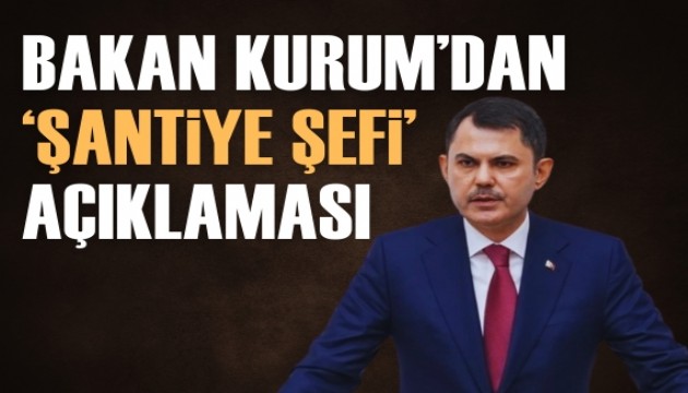 Bakan Kurum'dan DEM Partili Koçyiğit'e 'Şantiye Şefi' cevabı