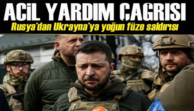 Rusya'dan Ukrayna'ya saldırı! Zelenskiy'den acil yardım çağrısı