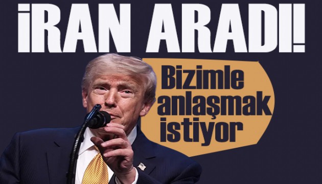ABD Başkanı Donald Trump: İran aradı, anlaşmak istiyor