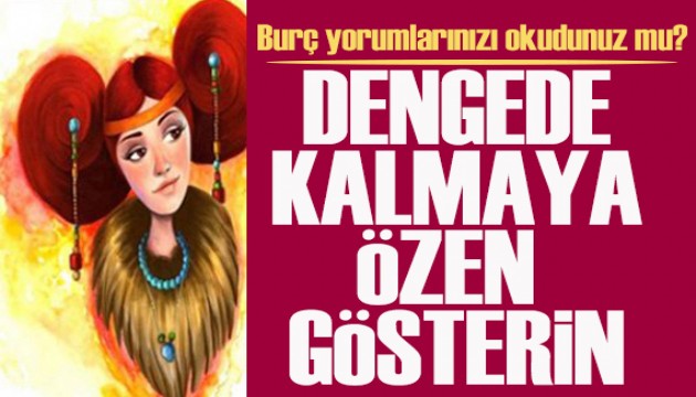 8 Temmuz 2026 burç yorumları! Dengede kalmaya özen gösterin