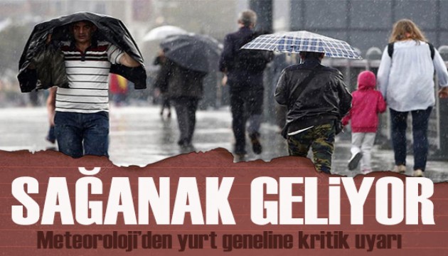 Meteoroloji'den kuvvetli yağış ve fırtına uyarısı