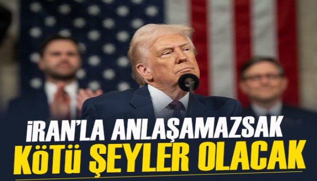 Trump: İran'la anlaşamazsak kötü şeyler olacak