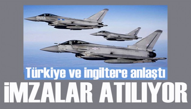 Türkiye ve İngiltere Eurofighter için anlaşmaya vardı