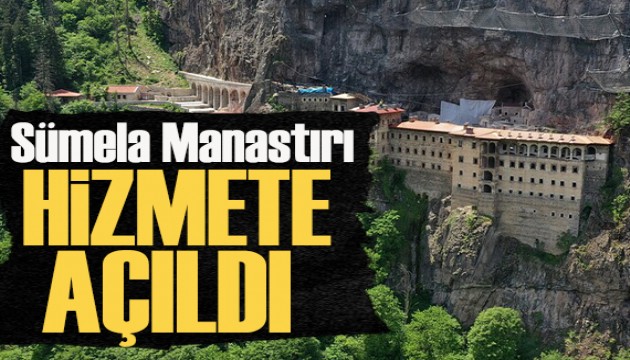 Bakan duyurdu: Sümela Manastırı yeniden ziyarete açıldı