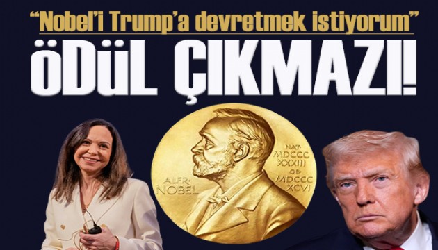 Machado Nobel'i Trump'a devretmek istiyor!