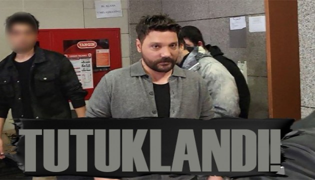 Oğuzhan Uğur dahil 9 kişi tutuklandı