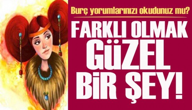 20 Mayıs 2026 burç yorumları! Farklı olmak güzel bir şey