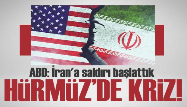 ABD ordusu İran'a saldırı başlattı