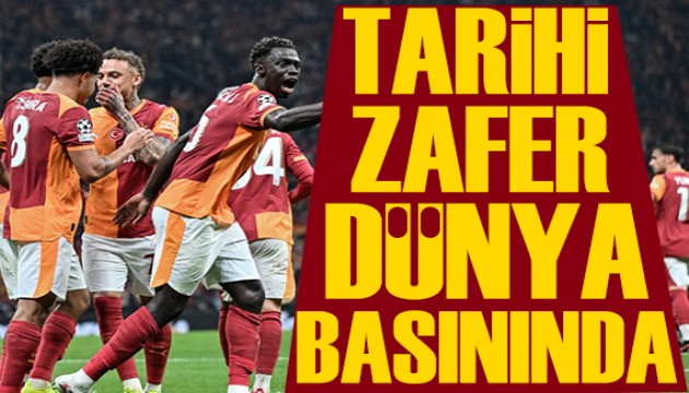 Dış basın Galatasaray'ın zaferini konuşuyor: Tarihi kara gece!