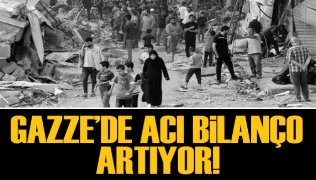 Gazze'de can kaybı 31 bin 645'e yükseldi!