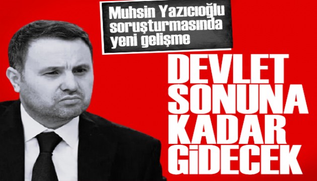 Bakan Gürlek'ten Yazıcıoğlu dosyası açıklaması: FETÖ'nün karanlık izleri araştırılıyor