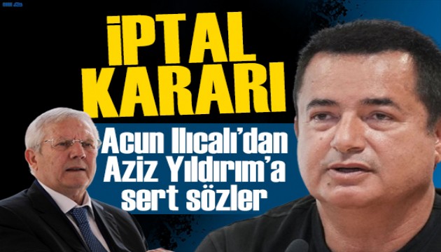 Acun Ilıcalı'nın locası iptal edildi! Aziz Yıldırım'a sert sözler
