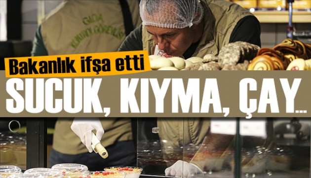 Gıdada hile yapan firmalar ifşalandı! Bakanlık listeyi güncelledi