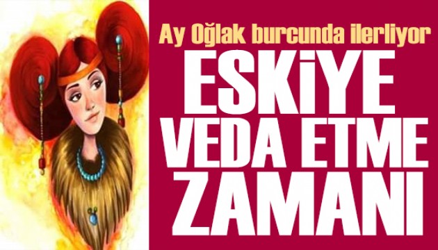 30 Haziran 2025 burç yorumları! Ay Oğlak burcunda: Eskiye veda etme zamanı