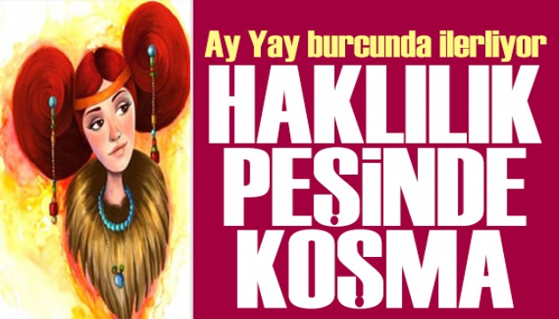 10 Haziran 2025 burç yorumları! Ay Yay burcunda: Haklılık peşinde koşma