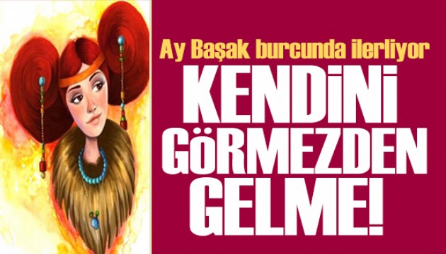 20 Nisan 2024 burç yorumları: Ay Başak burcuna geçiyor! Kendini görmezden gelme!