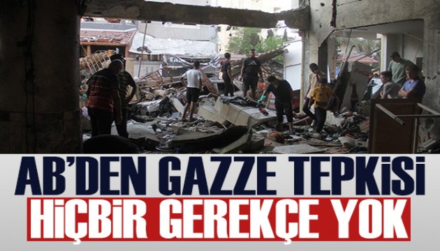 İsrail'in okul saldırısına AB'den tepki