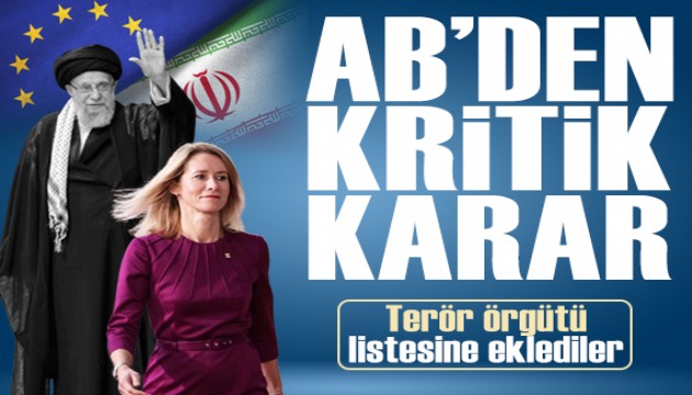 AB'den İran kararı: Terör listesine dahil ettiler