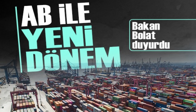 AB ile ticarette yeni dönem