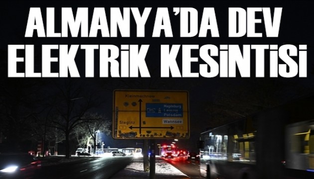 Almanya karanlığa gömüldü