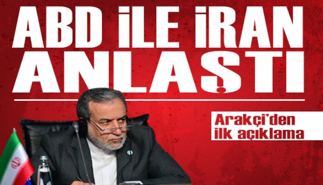 ABD ile İran anlaştı