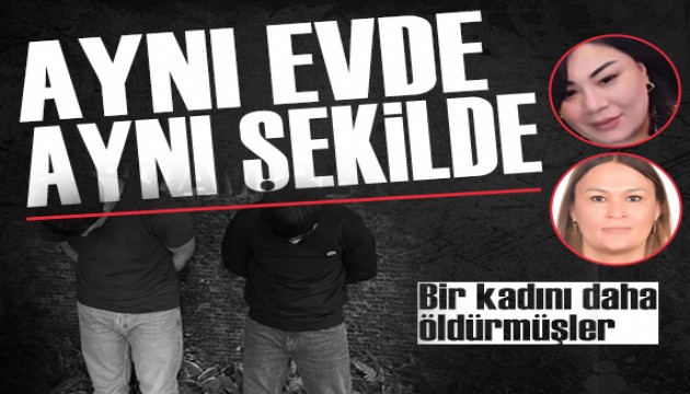 Aynı evde, aynı şekilde: Durdona Khakımova'nın katilleri bir kadını daha öldürmüş