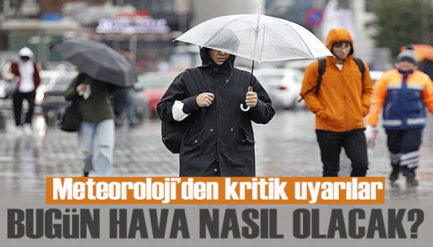 Hava durumu tahminleri son dakika! Meteoroloji'den dikkat çeken uyarı!