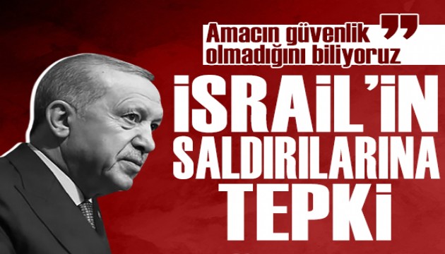 Cumhurbaşkanı Erdoğan'dan İsrail ve Mescid-i Aksa açıklamaları