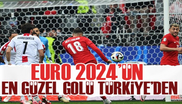 EURO 2024'ün en güzel golü Türkiye'den