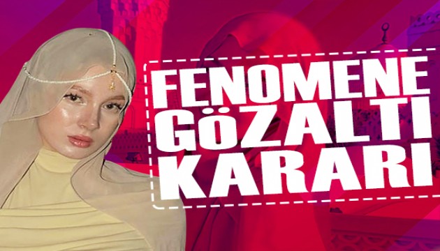 Sosyal medya fenomeni Fatma Soydaş hakkında gözaltı kararı verildi