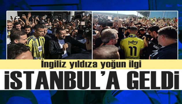 Greenwood İstanbul'a geldi: İlk sözler