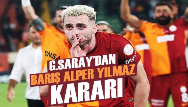 Galatasaray'dan Barış Alper Yılmaz kararı