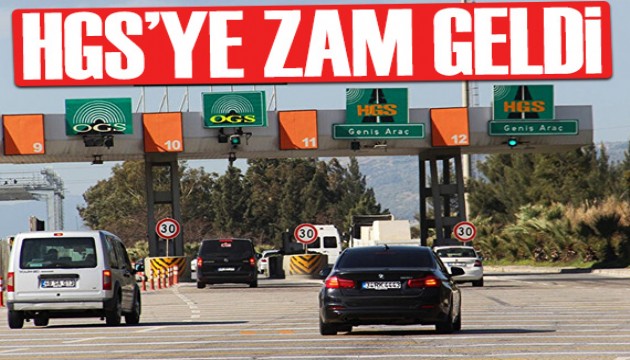 HGS'ye zam: Pazartesi'den itibaren…