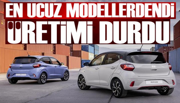 En ucuz modellerdendi: Üretimi durdu