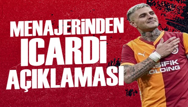 Icardi'nin menajerinden resmi açıklama