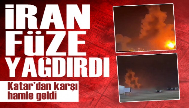 İran'dan Katar'a yoğun saldırı: Katar'dan karşı hamle geldi