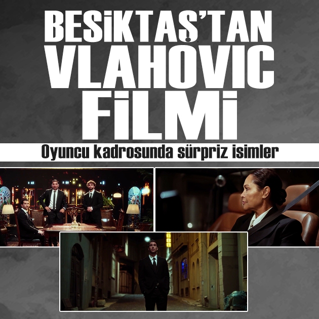 Beşiktaş'tan Dusan Vlahovic transferi için özel film