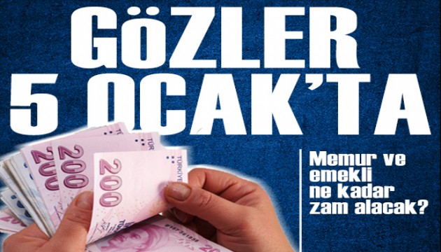 Memur ve emekli zammında son viraj: Kritik tarih 5 Ocak