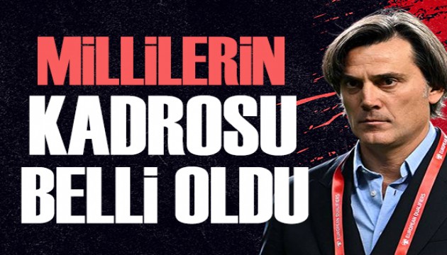 Millilerin kadrosu belli oldu