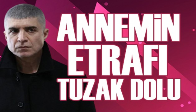 Özcan Deniz: Annemin etrafı tuzak dolu
