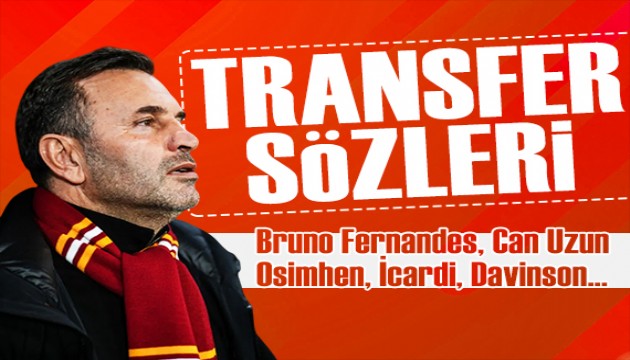 Okan Buruk'tan transfer ve kadro sözleri