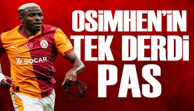 Osimhen'in tek derdi pas | Spor manşetleri