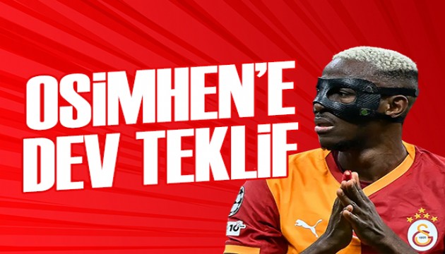Osimhen'e rekor teklif