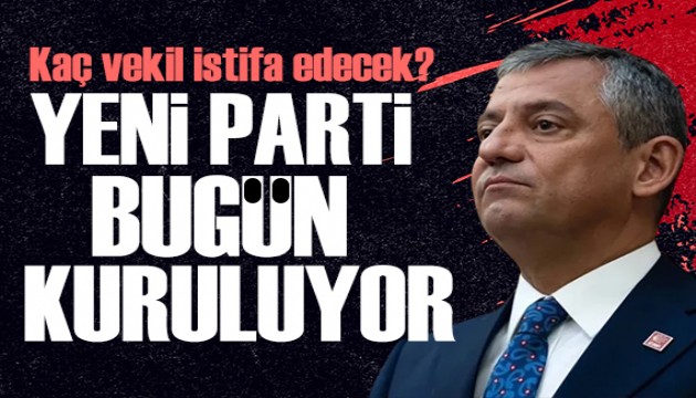 Yeni Parti bugün kuruluyor: Kaç vekil istifa edecek?